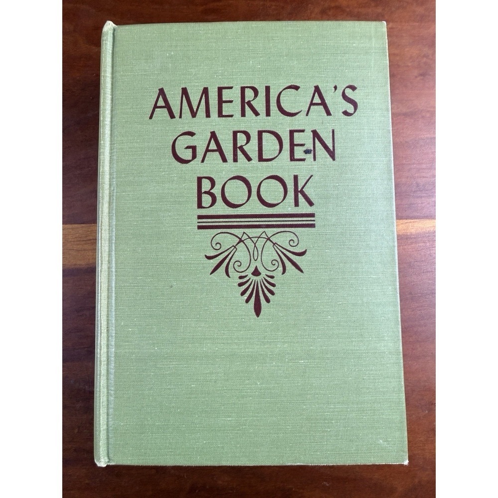 America's Garden Book 1949 Louise James Bush-Brown Scribners Vintage Hardcover